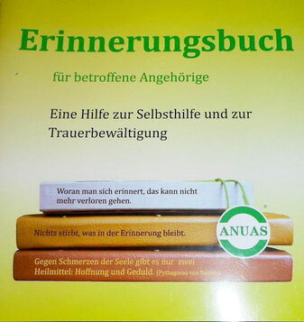 Bild zeigt Umschlag: Erinnerungsbuch "Eine Hilfe zur Selbsthilfe und zur Trauerbewältigung"